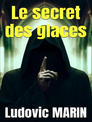 cover image of Le secret des glaces